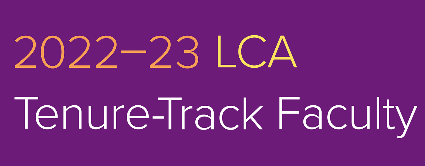 Graphic reads 2022-23 LCA tenture-track faculty and purple background